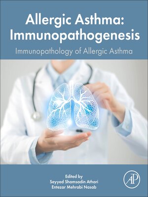 cover image of Allergic Asthma Immunopathogenesis